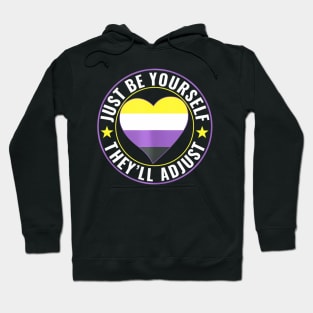 Non Binary Lgbt Enby Be Yourself Theyll Adjust Hoodie